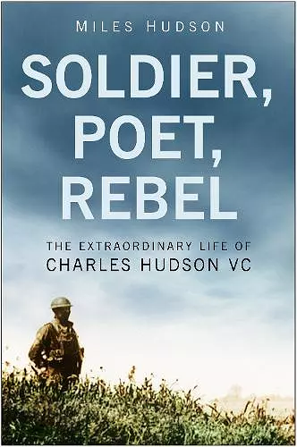 Soldier, Poet, Rebel cover