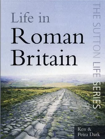 Life in Roman Britain cover