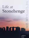 Life at Stonehenge cover