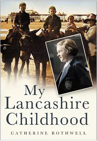 My Lancashire Childhood cover