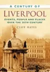 A Century of Liverpool cover