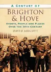 A Century of Brighton and Hove cover