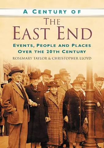 A Century of the East End cover