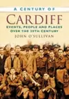 A Century of Cardiff cover