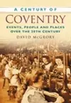 A Century of Coventry cover