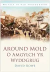 Around Mold - O Amgylch Yr Wyddgrug cover