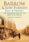 Barrow and Low Furness Past and Present cover