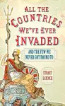 All the Countries We've Ever Invaded cover