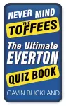 Never Mind The Toffees cover