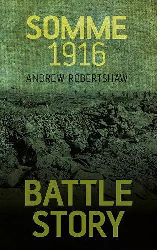 Battle Story: Somme 1916 cover