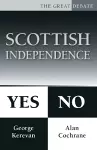 Scottish Independence: Yes or No cover