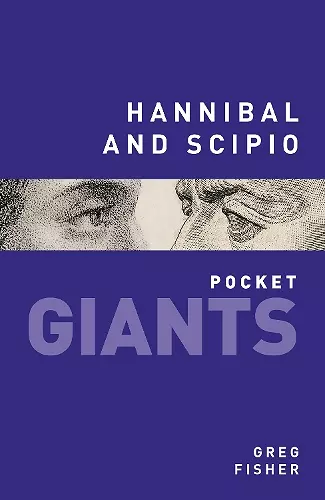 Hannibal and Scipio: pocket GIANTS cover