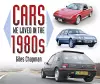 Cars We Loved in the 1980s cover