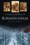 A Grim Almanac of Birmingham cover