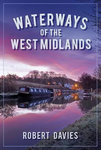 Waterways of the West Midlands cover