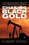 Chasing Black Gold cover