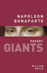 Napoleon Bonaparte: pocket GIANTS cover