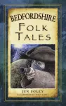 Bedfordshire Folk Tales cover