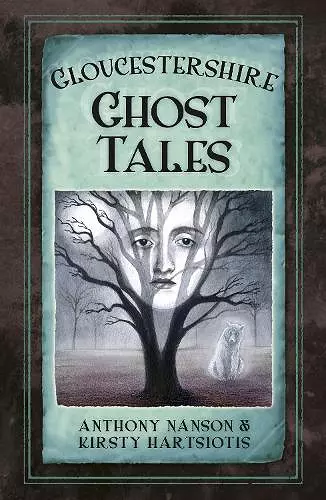 Gloucestershire Ghost Tales cover