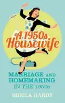 A 1950s Housewife cover