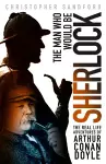 The Man who Would be Sherlock cover