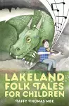 Lakeland Folk Tales for Children cover