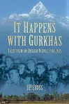 It Happens With Gurkhas cover