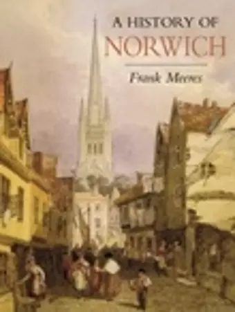 A History of Norwich cover