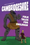 Cambridgeshire Folk Tales for Children cover