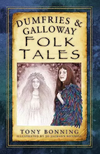 Dumfries and Galloway Folk Tales cover