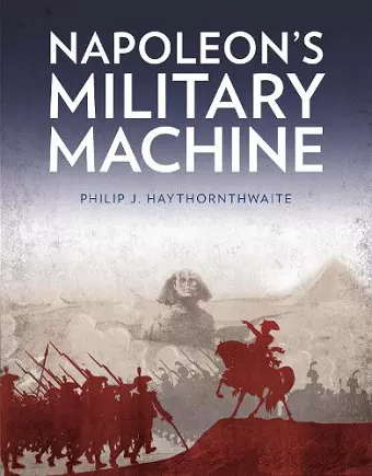 Napoleon's Military Machine cover