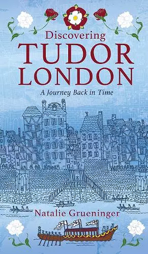 Discovering Tudor London cover