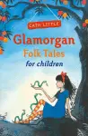 Glamorgan Folk Tales for Children cover