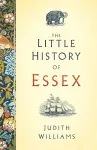 The Little History of Essex cover