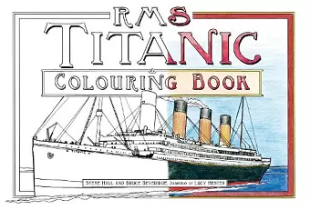 RMS Titanic Colouring Book cover