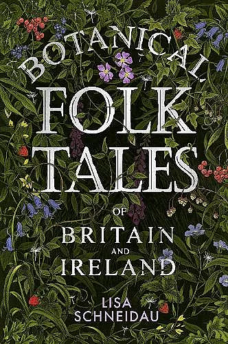 Botanical Folk Tales of Britain and Ireland cover
