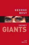 George Best: pocket GIANTS cover