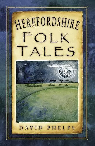 Herefordshire Folk Tales cover