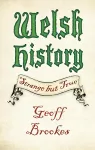 Welsh History: Strange but True cover