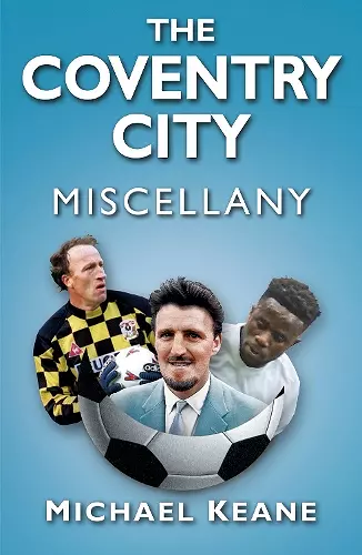 The Coventry City Miscellany cover