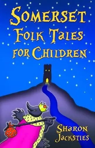 Somerset Folk Tales for Children cover