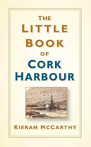 The Little Book of Cork Harbour cover