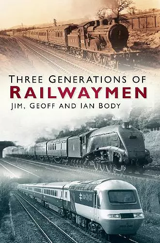 Three Generations of Railwaymen cover