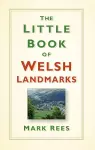 The Little Book of Welsh Landmarks cover