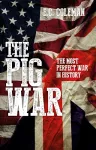 The Pig War cover