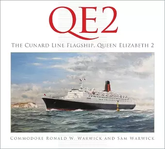 QE2: The Cunard Line Flagship, Queen Elizabeth 2 cover