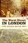 The Worst Street in London cover