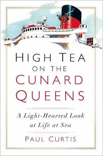 High Tea on the Cunard Queens cover