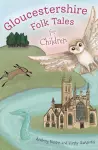 Gloucestershire Folk Tales for Children cover