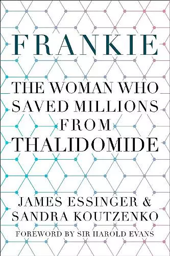 Frankie: The Woman Who Saved Millions from Thalidomide cover